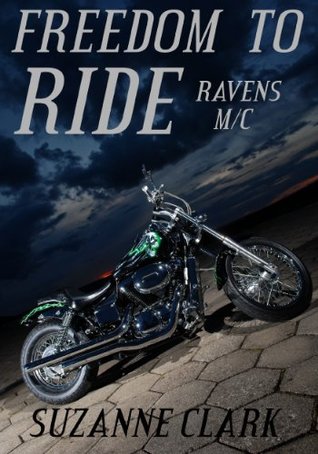 Freedom to Ride (Ravens MC #1)