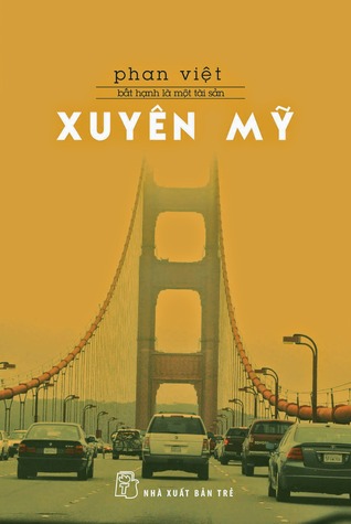 Xuyên Mỹ (Bất Hạnh Là Một Tài Sản, #2)