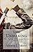 The Unmaking (The Rayne Whi...