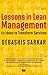 Lessons in Lean Management