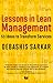 Lessons in Lean Management
