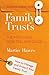 Family Trusts - Revised and Updated by Martin Hawes