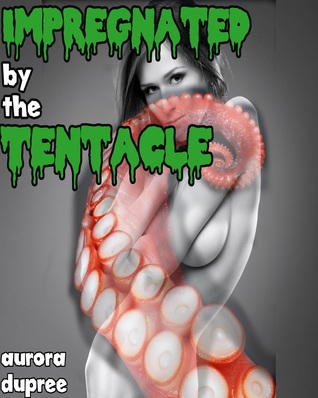 Impregnated by the Tentacle