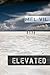 Elevated: An Anthology of S...
