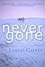 Never Gone