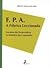 F.P.A. A Fábrica Leccionada...