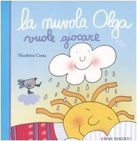 La nuvola Olga vuole giocare (Hardcover)