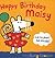 Happy Birthday, Maisy: Lift the Flaps! Pull the Tabs!