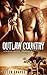 Outlaw Country by Ellen Graves