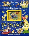 Le filastrocche delle buonanotte Le filastrocche delle buonanotte