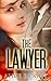 The Lawyer (Legal Romance, #1)