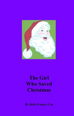 The Girl Who Saved Christmas