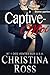 Captive-Moi (Vol. 8): Une Romance Milliardaire (French Edition)