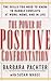 The Power of Positive Confrontation