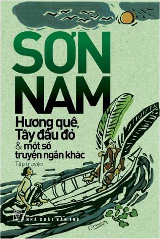 Hương quê, Tây đầu đỏ & một số truyện ngắn khác