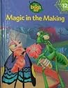 Magic in the Making (A Bug's Life)