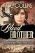 Blood Brother (In the Presi...