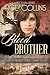 Blood Brother (In the President's Service #3)