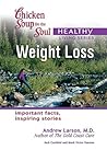 Weight Loss (Chicken Soup for the Soul Healthy Living Series)