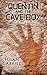 Quentin and the Cave Boy