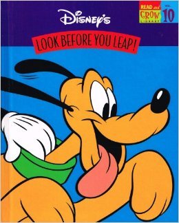 Look Before You Leap! (Disney's Read and Grow Library, #10)