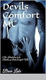 Devils Comfort MC (Brothers of Devils Comfort MC, #0.5)