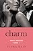 Charm (Wolfe Trilogy, #1)