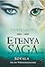 Etenya Saga - Band 1: Soyal...