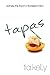 Tapas: Sample the Flavor of...