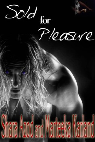Sold for Pleasure (Gladiators Book 1)