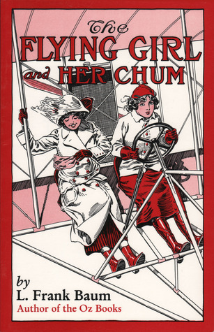 The Flying Girl and Her Chum (Paperback)