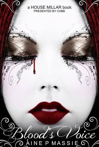 Blood's Voice (House Millar, #1)