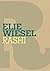 Rashi by Elie Wiesel