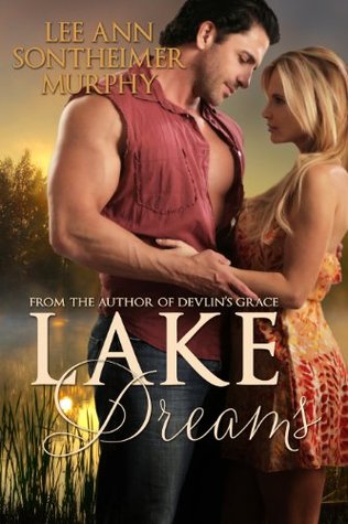 Lake Dreams (Kindle Edition)