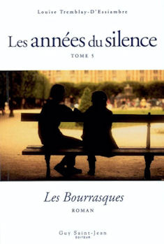 Les Bourrasques (Les années du silence #5)