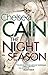 The Night Season by Chelsea Cain The Night Season by Chelsea Cain