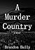 A Murder Country