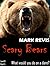 Scary Bears