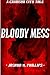 Bloody Mess (The Crimson City Tales)