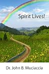Spirit Lives! Spirit Lives!