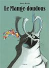 Le mange-doudous Le mange-doudous