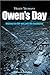 Owen's Day: Risking his lif...