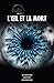 L'oeil et la mort (Bulle, #3)