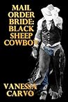 Mail Order Groom: Doctor Westcott, The Dark Cowboy (A Clean Western Historical Romance)