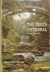 The green cathedral: History of Mill Creek Park, Youngstown, Ohio