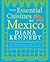The Essential Cuisines of Mexico by Diana Kennedy