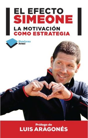 El efecto Simeone (Kindle Edition)