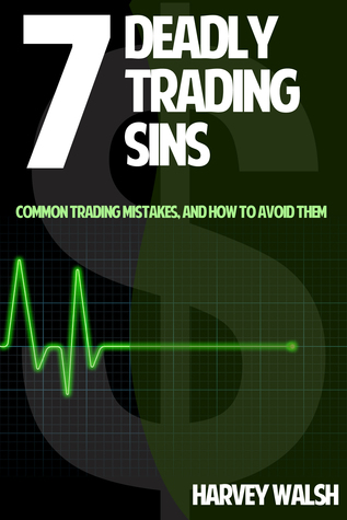 Seven Deadly Trading Sins