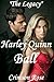 The Legacy: Harley Quinn Ball