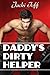 Daddy's Dirty Helper
